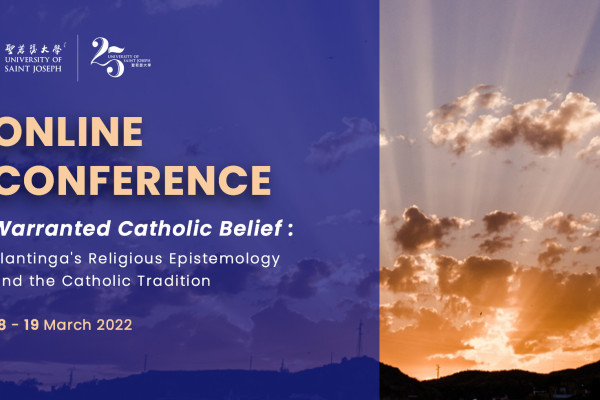 Online Conference | Warranted Catholic Belief: Plantinga’s Religious Epistemology and the Catholic Tradition
